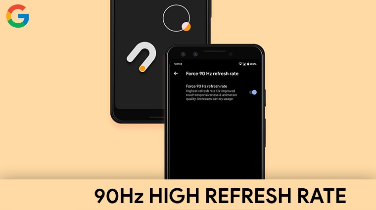 Màn hình Google Pixel 90hz